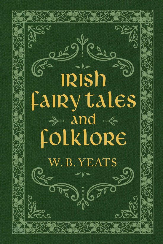 ISBN Irish Fairy Tales and Folklore, fiction litéraire, Anglais, Livre broché, 408 pages