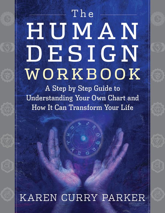 Human Design - The Human Design Workbook