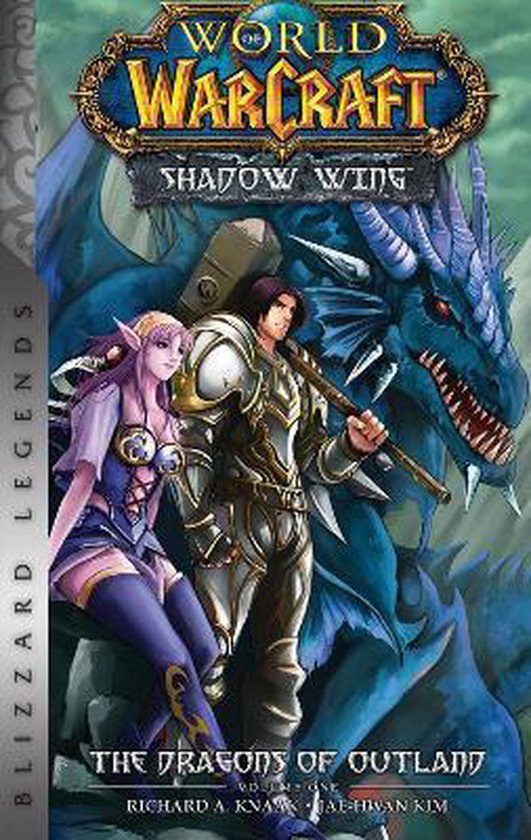 World of Warcraft: Shadow Wing - The Dragons of Outland - Book One