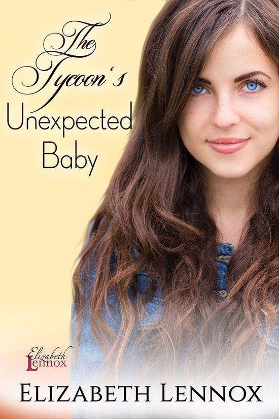 The Abbot Sisters 3 - The Tycoon's Unexpected Baby