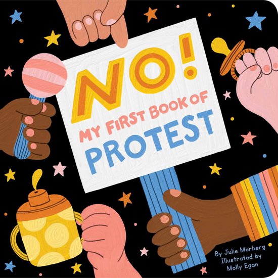 No! My First Book Of Protest