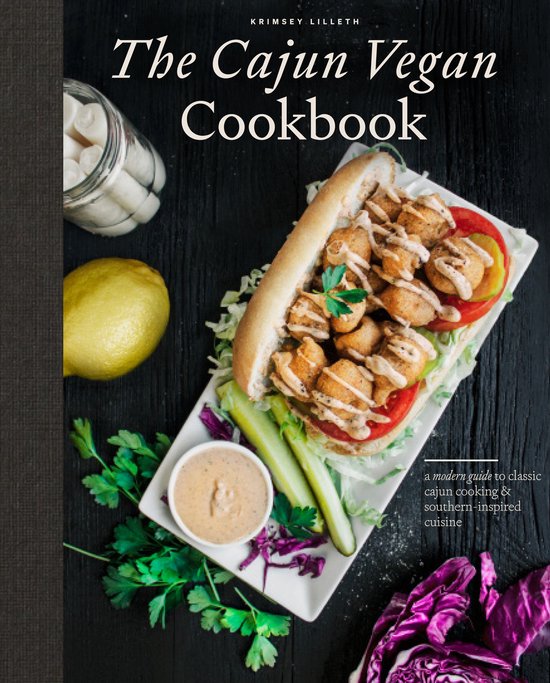 The Cajun Vegan Cookbook