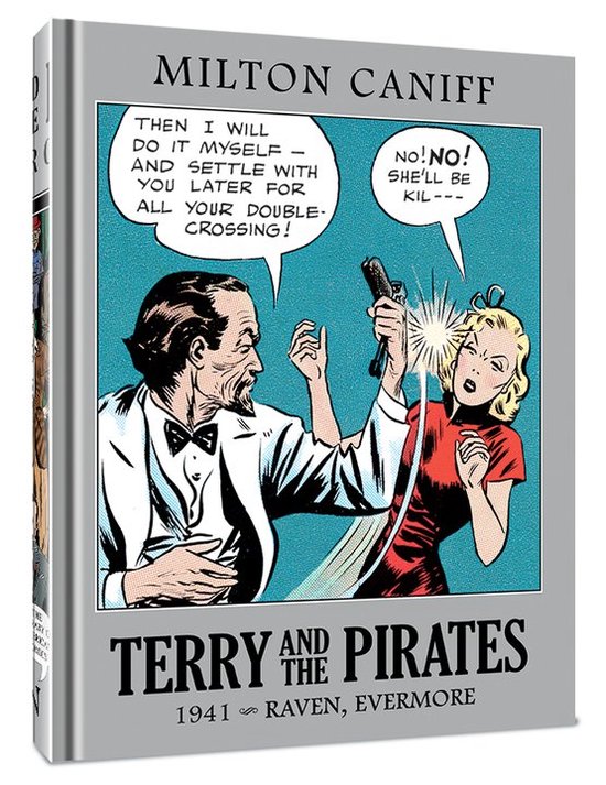 Caniff, M: Terry and the Pirates: The Master Collection Vol.