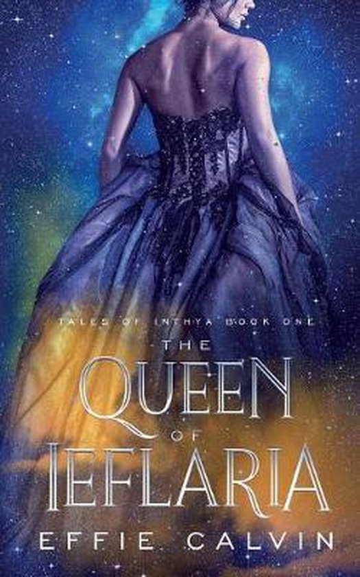 Tales of Inthya-The Queen of Ieflaria