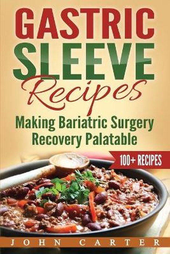 Gastric Sleeve- Gastric Sleeve Recipes