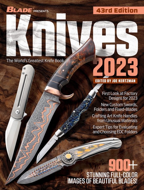 World's Greatest Knife Book- Knives 2023, 43rd Edition