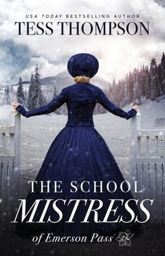 Emerson Pass-The School Mistress