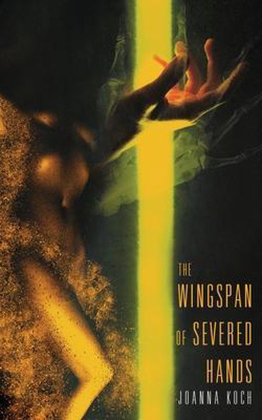 The Wingspan of Severed Hands