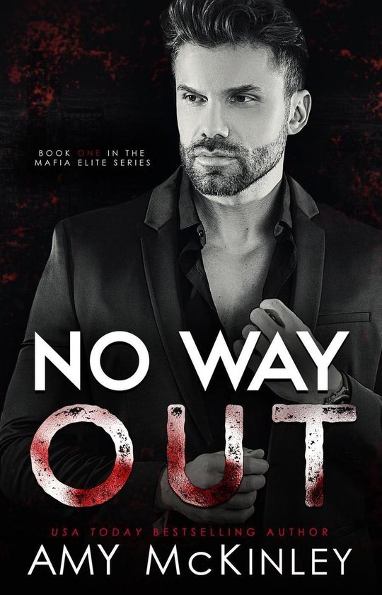 Mafia Elite 1 - No Way Out (An Arranged Marriage Mafia Romance)