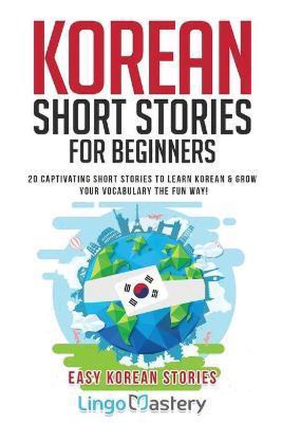 Easy Korean Stories- Korean Short Stories for Beginners