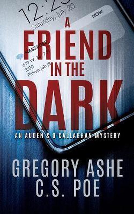 An Auden & O'Callaghan Mystery-A Friend in the Dark