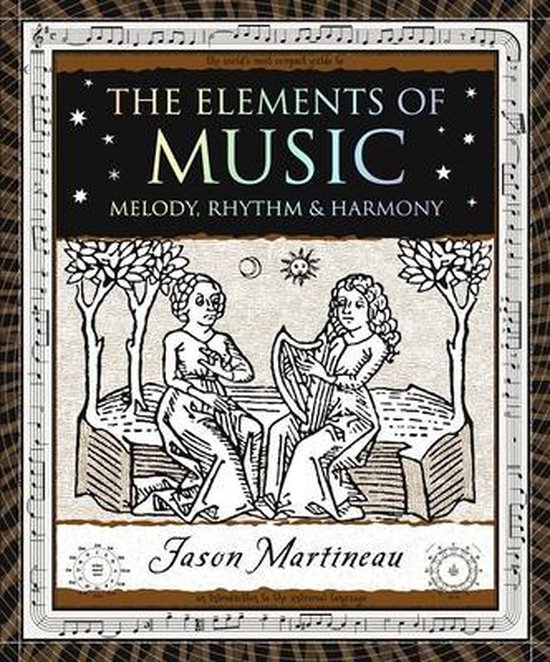 Wooden Books North America Editions-The Elements of Music