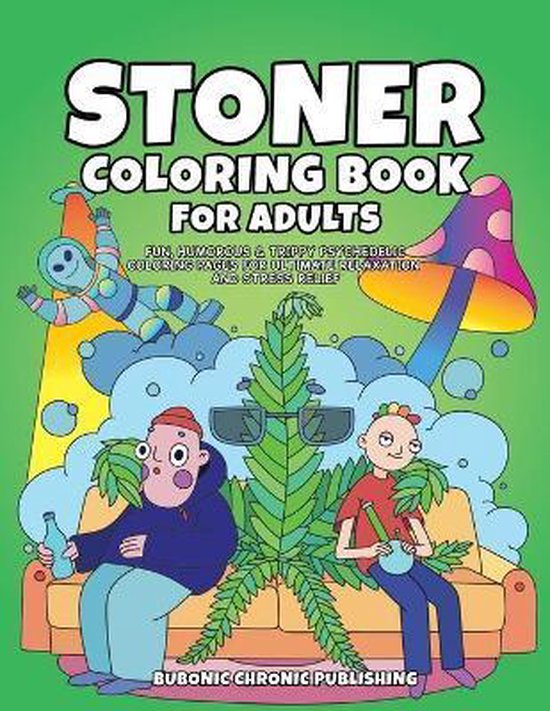 Stoner Coloring Book for Adults