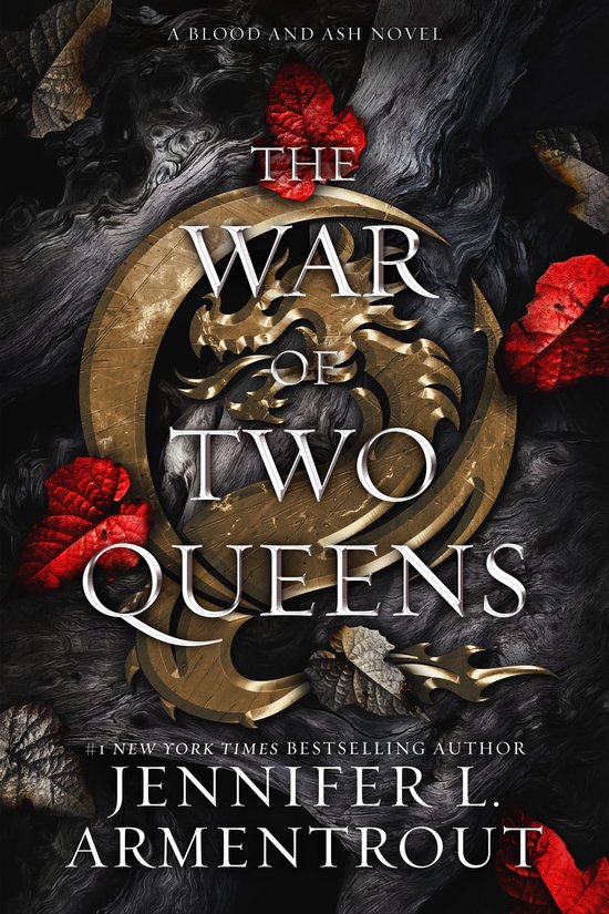 Blood and Ash 4 - The War of Two Queens