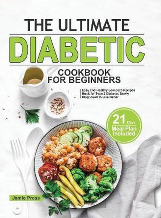 The Ultimate Diabetic Cookbook for Beginners