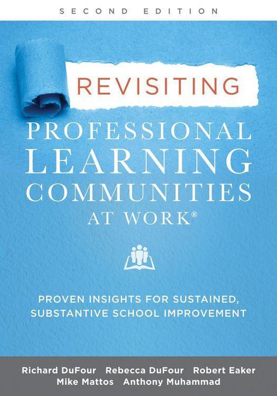 Revisiting Professional Learning Communities at Work