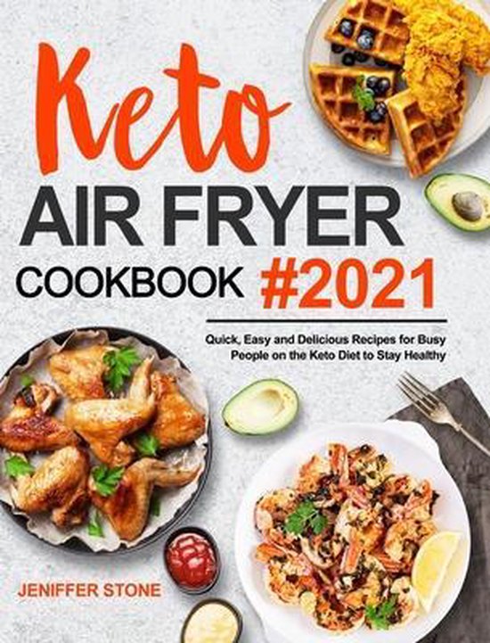 Keto Air Fryer Cookbook