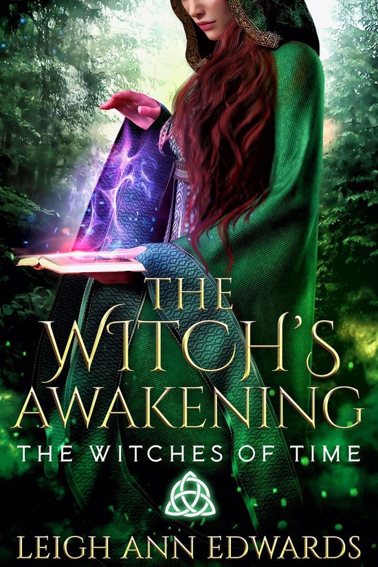 The Witches of Time 1 - The Witch's Awakening