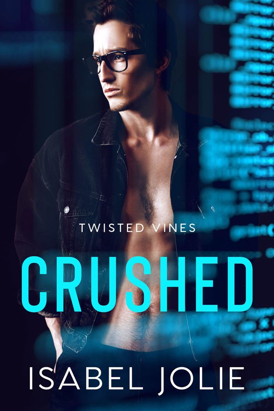 Twisted Vines 1 - Crushed