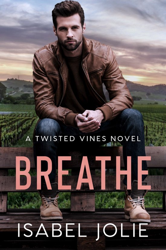 Twisted Vines 2 - Breathe