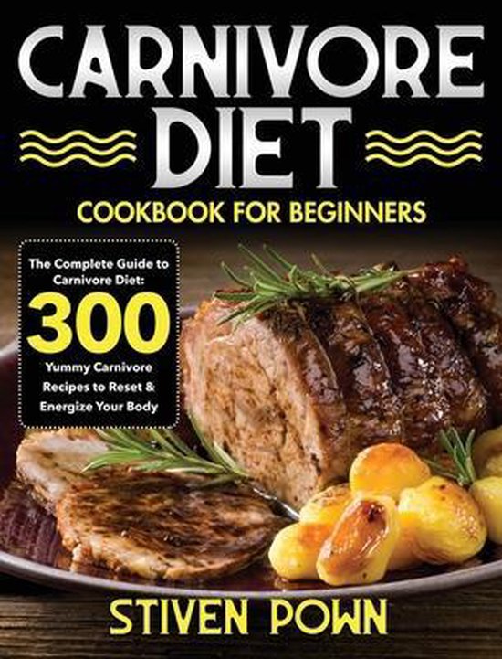 Carnivore Diet Cookbook for Beginners