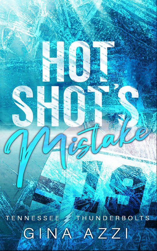 Tennessee Thunderbolts 1 - Hot Shot's Mistake