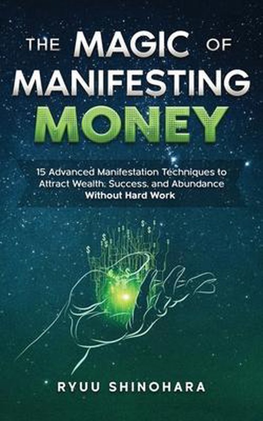 Law of Attraction-The Magic of Manifesting Money