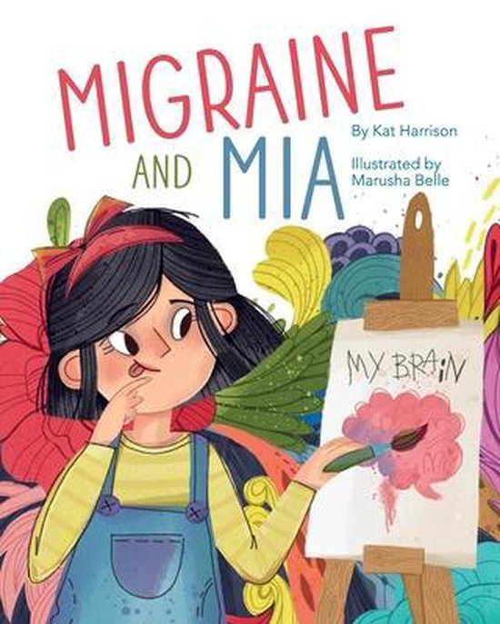 Migraine and Mia