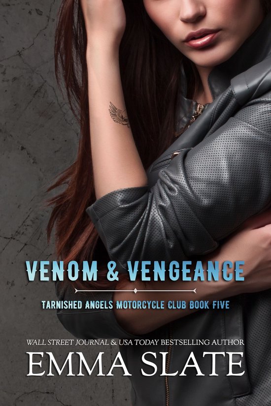 Tarnished Angels Motorcycle Club 5 - Venom & Vengeance