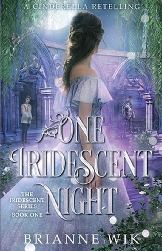 The Iridescent- One Iridescent Night