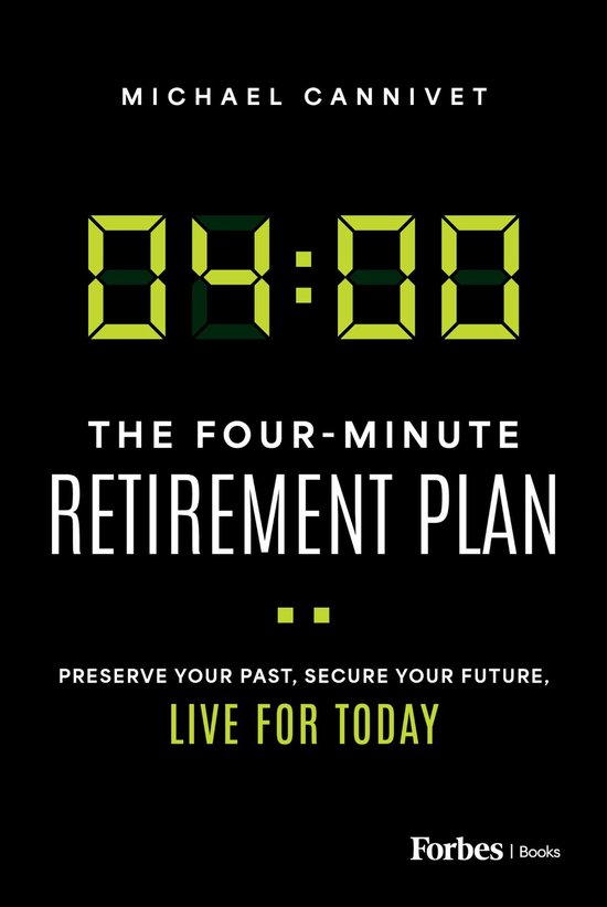 The Four-Minute Retirement Plan