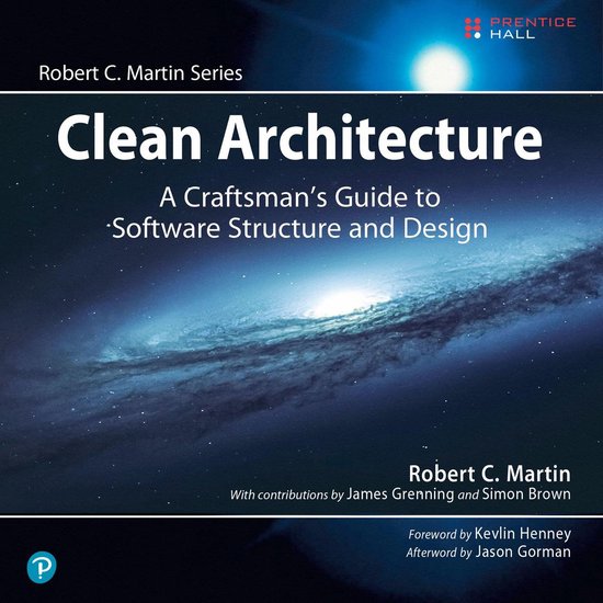 Clean Architecture: A Craftsman's Guide to Software Structure and Design