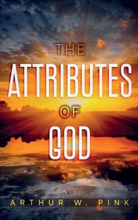 The Attributes of God