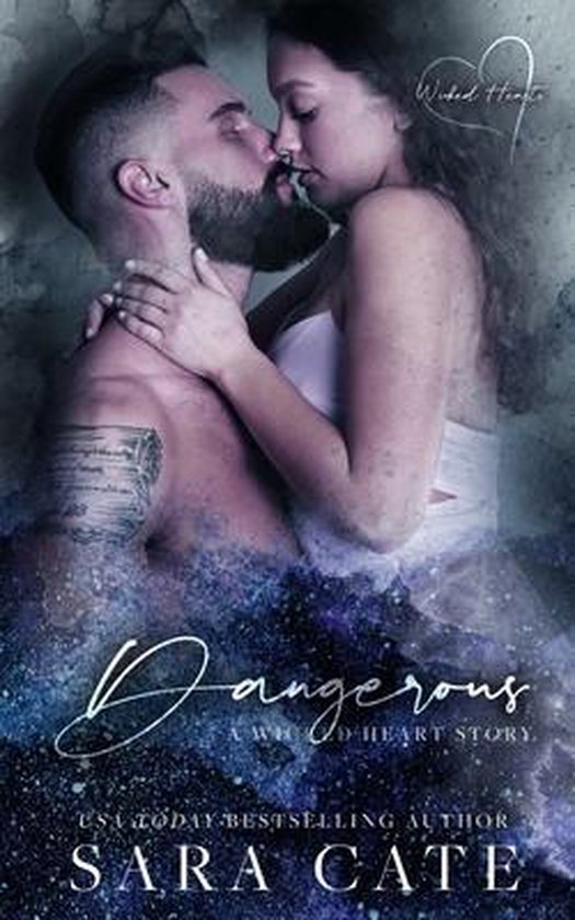 Wicked Hearts- Dangerous