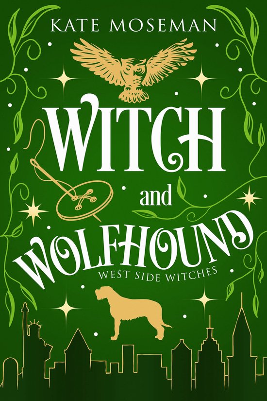 West Side Witches 4 - Witch and Wolfhound