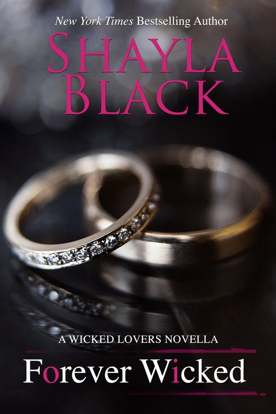 Wicked Lovers Novellas 1 - Forever Wicked