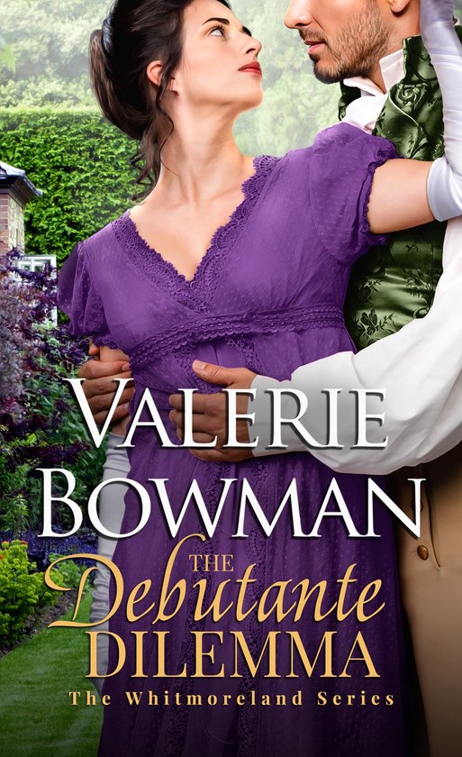 The Whitmorelands 3 - The Debutante Dilemma