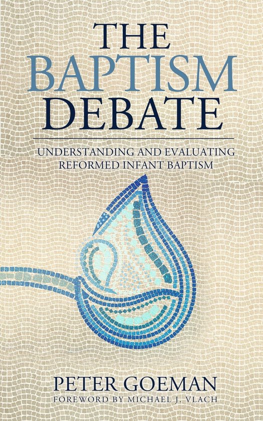 The Baptism Debate