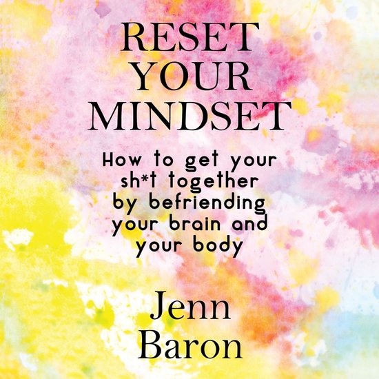 Reset Your Mindset