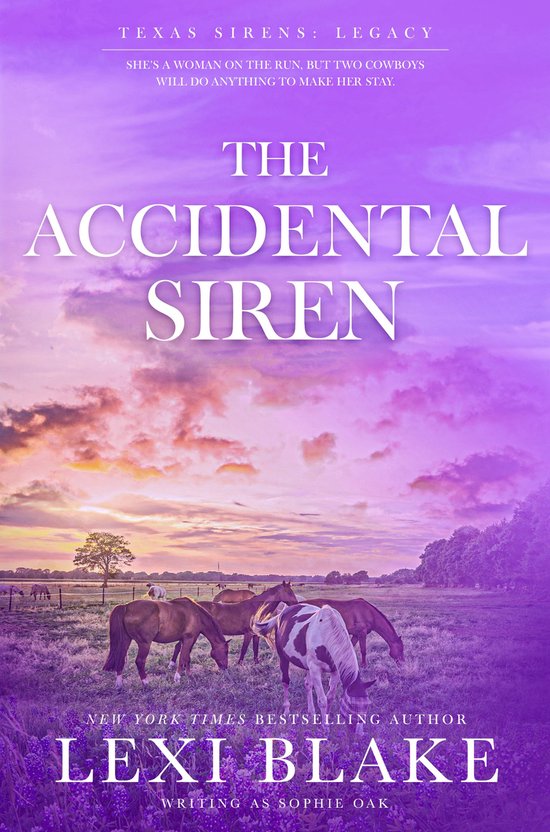 Texas Sirens: Legacy 1 - The Accidental Siren