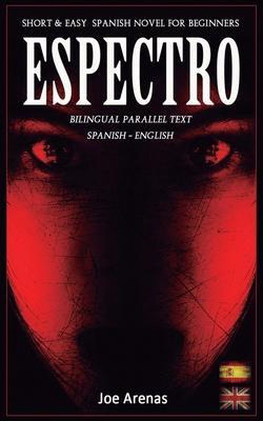 Spanish Readers for Beginners- Espectro