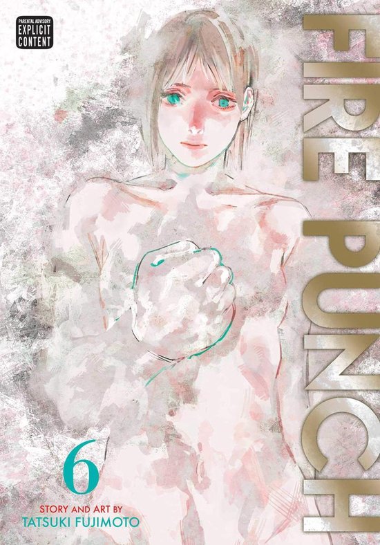 Fujimoto, T: Fire Punch, Vol. 6