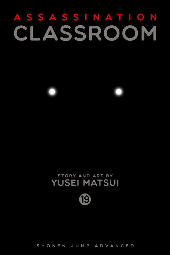 Assassination Classroom 19 - Assassination Classroom, Vol. 19