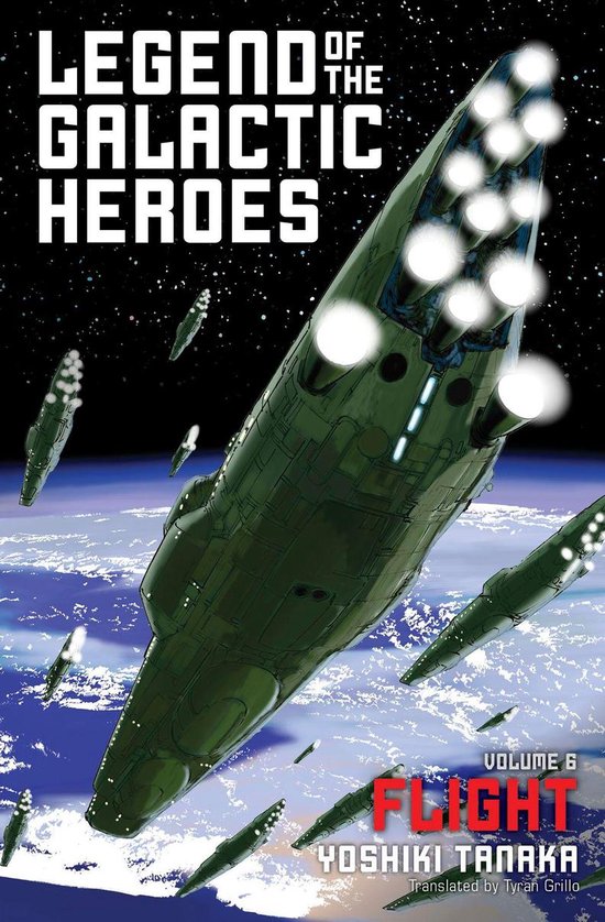 Legend of the Galactic Heroes 6 - Legend of the Galactic Heroes, Vol. 6