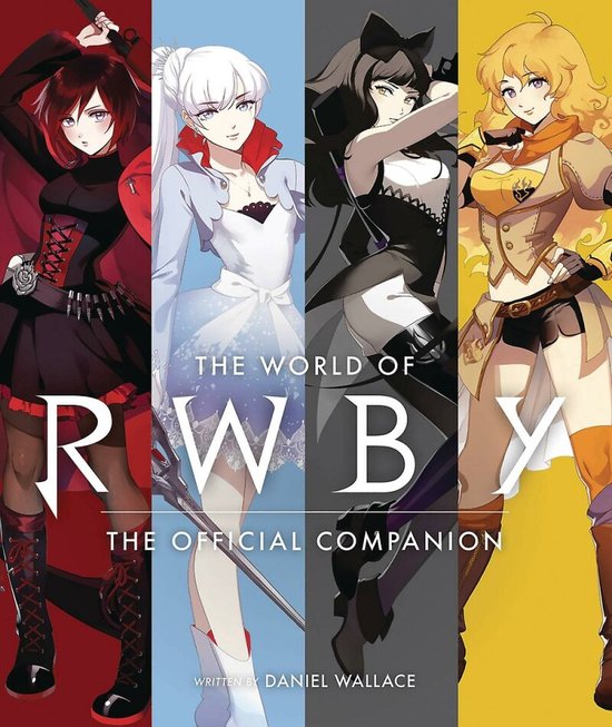 The World of Rwby: The Official Companion