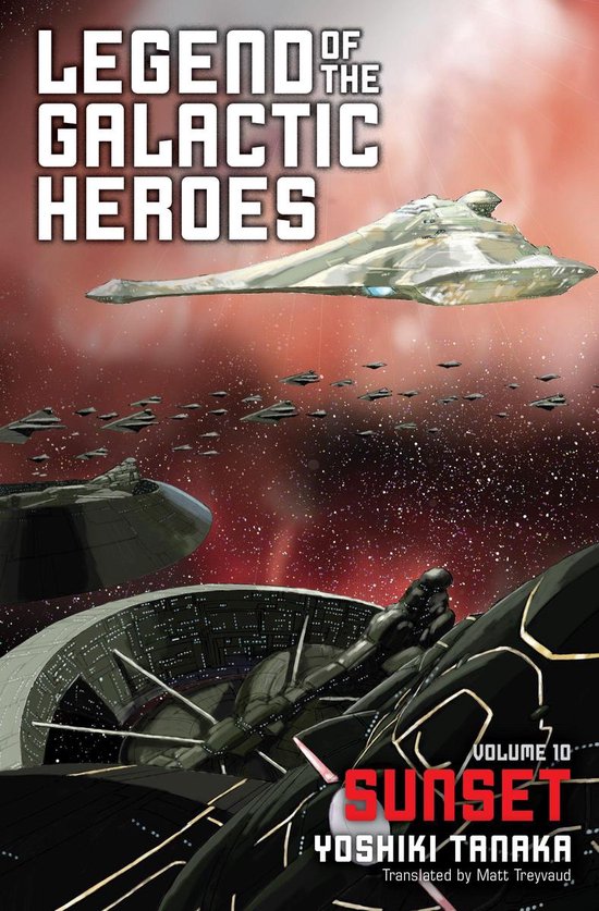 Legend of the Galactic Heroes 10 - Legend of the Galactic Heroes, Vol. 10