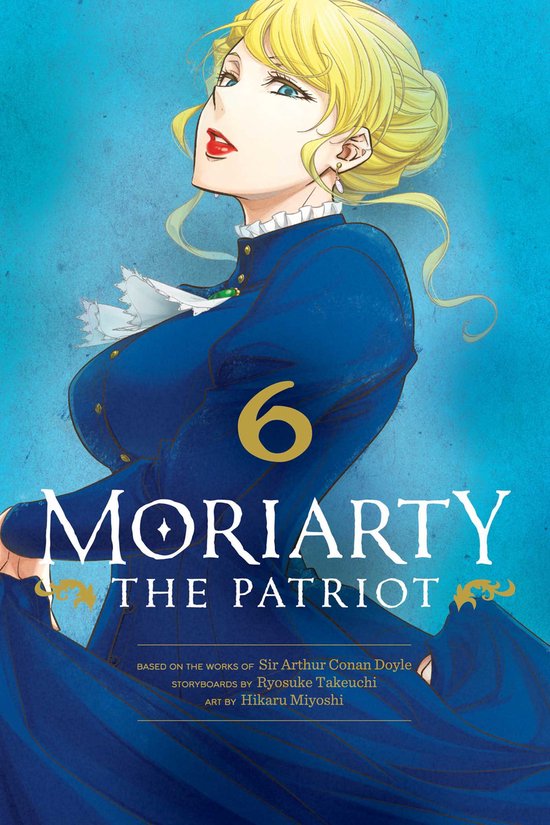 Moriarty the Patriot- Moriarty the Patriot, Vol. 6