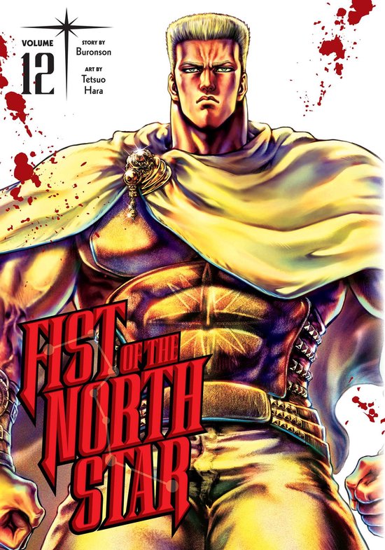 Fist Of The North Star- Fist of the North Star, Vol. 12