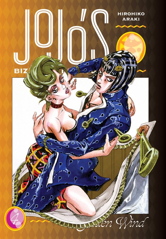 JoJo's Bizarre Adventure: Part 5--Golden Wind- JoJo's Bizarre Adventure: Part 5--Golden Wind, Vol. 4