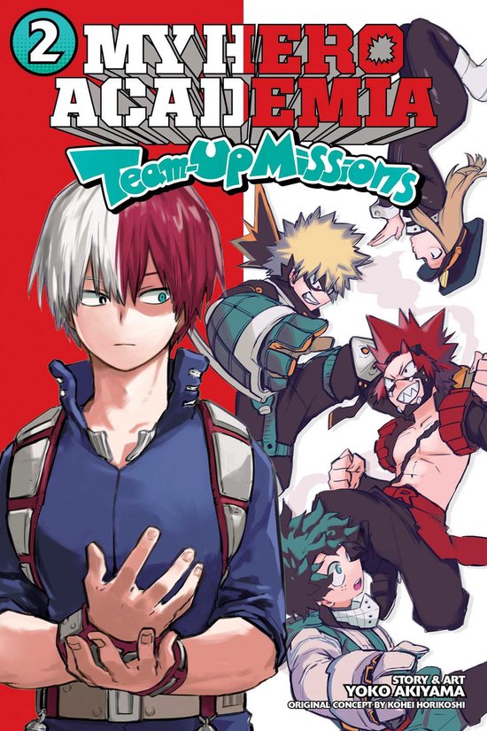 My Hero Academia: Team-Up Missions- My Hero Academia: Team-Up Missions, Vol. 2